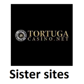 Tortuga Casino Sister Sites